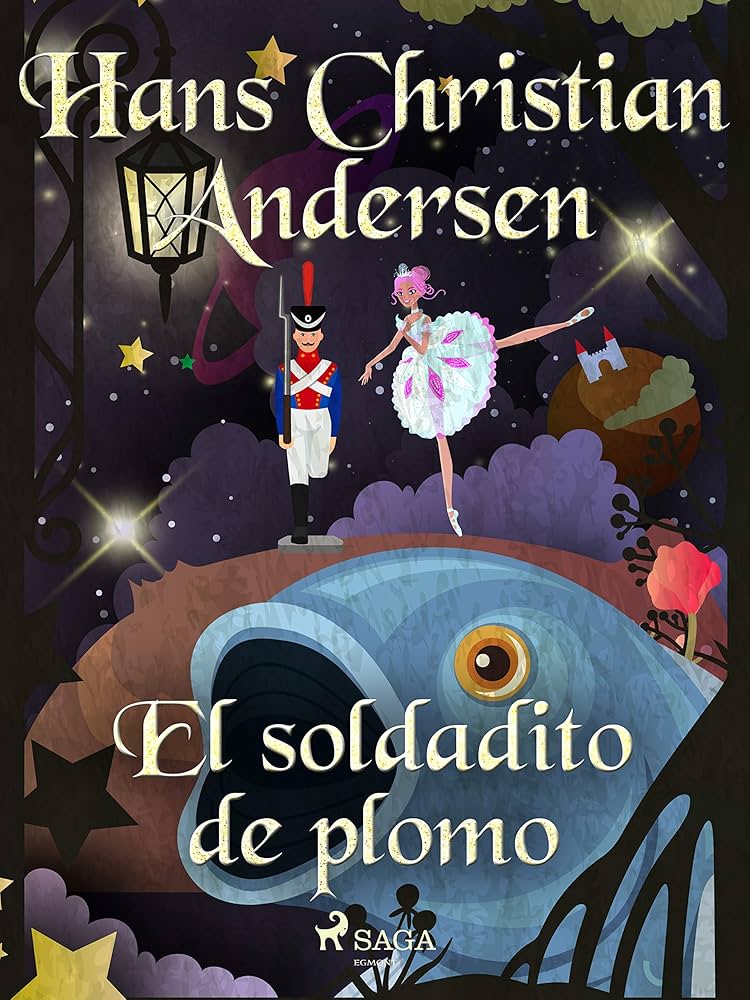 El soldadito de plomo (Children's Classics) eBook : Andersen